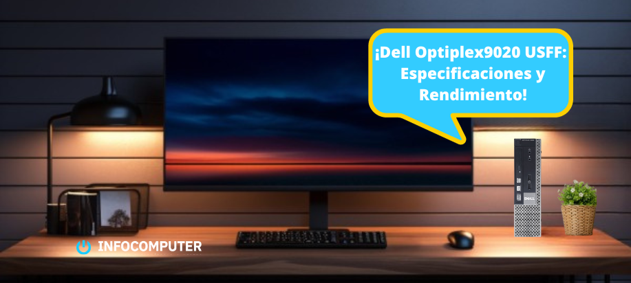 Dell OptiPlex 9020 USDT: Especificaciones y Características Detalladas